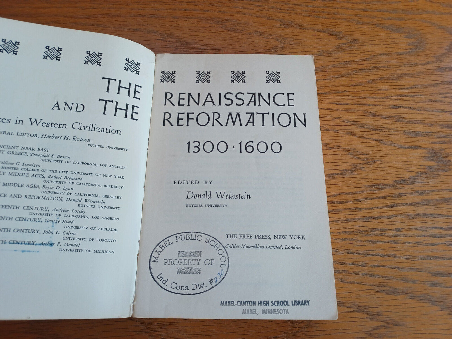 The Renaissance and the Reformation 1300-1600 Donald Weinstein 1965 Free Press