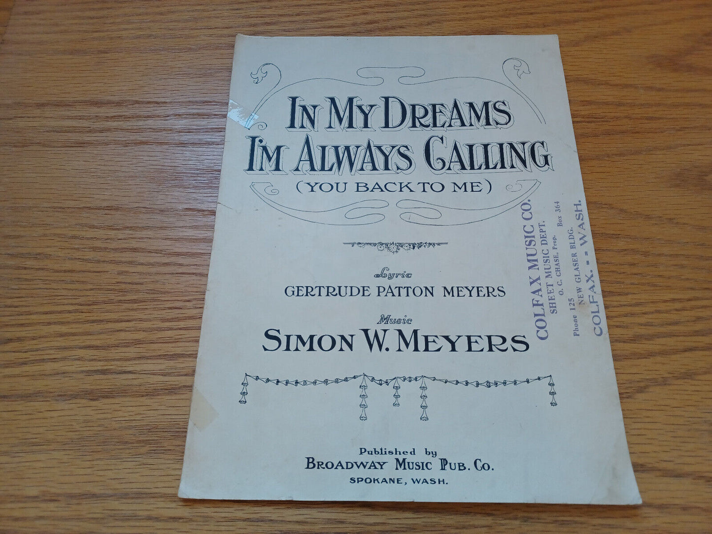 In My Dreams I'm Always Calling Gertrude Patton Meyers Simon W Meyers 1920 Broad