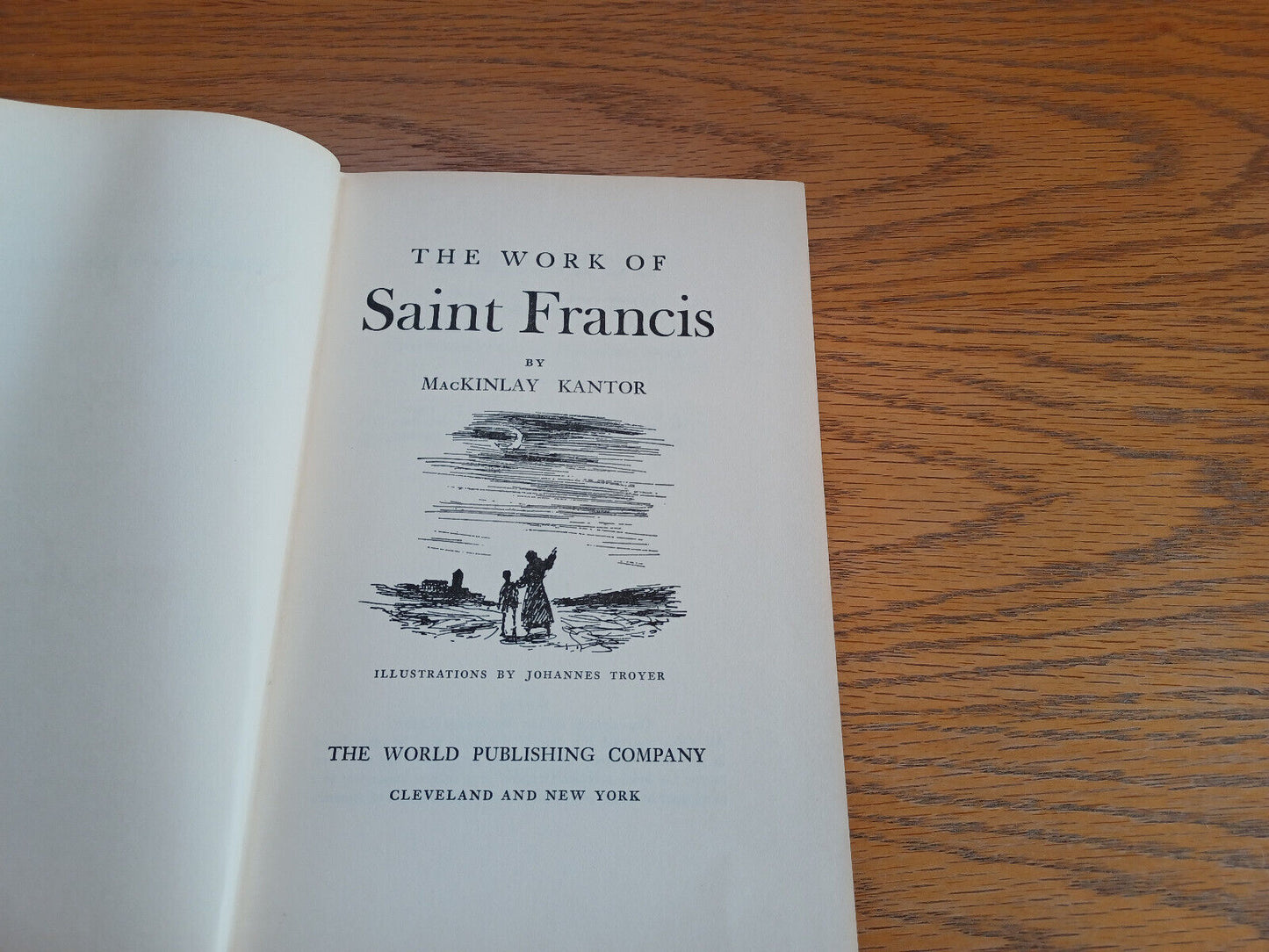 The Work of Saint Francis Mackinlay Kantor 1958 1st Edition Hardcover World