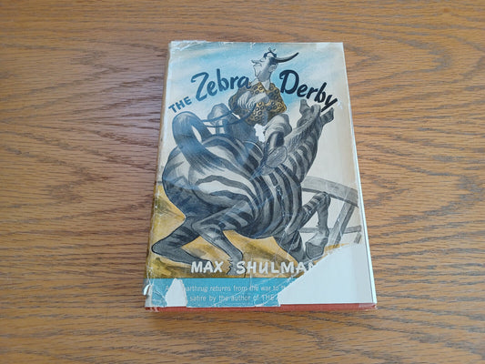 The Zebra Derby Max Shulman 1946 1st Edition Doubleday Hardcover Dust Jacket