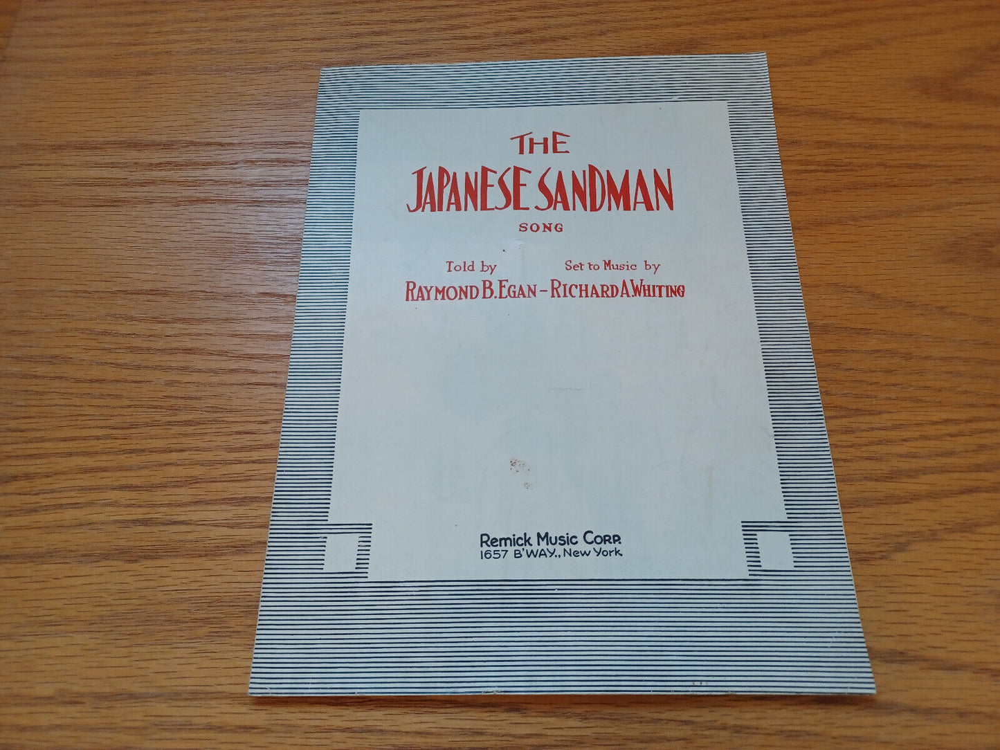 The Japanese Sandman Raymond B Egan Richard A Whiting 1920 Remick Music