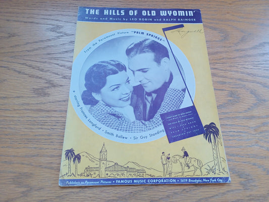 The Hills Of Old Wyomin' Leo Robin And Ralph Rainger 1936 Famous Music