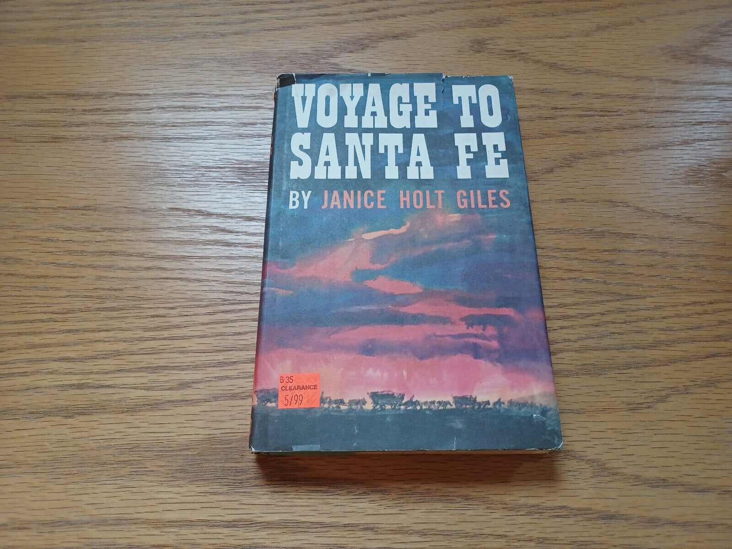 Voyage to Santa Fe by Janice Holt Giles 1962