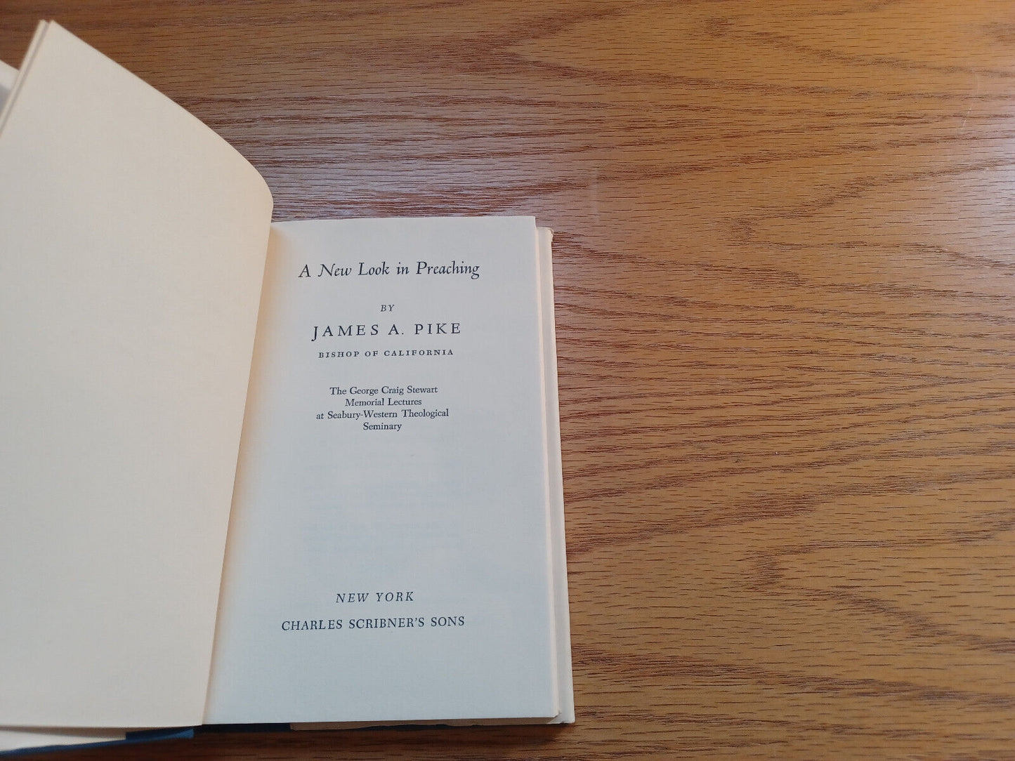 A New Look In Preaching James A Pike 1961 Charles Scribner's Sons Hardcover Dust