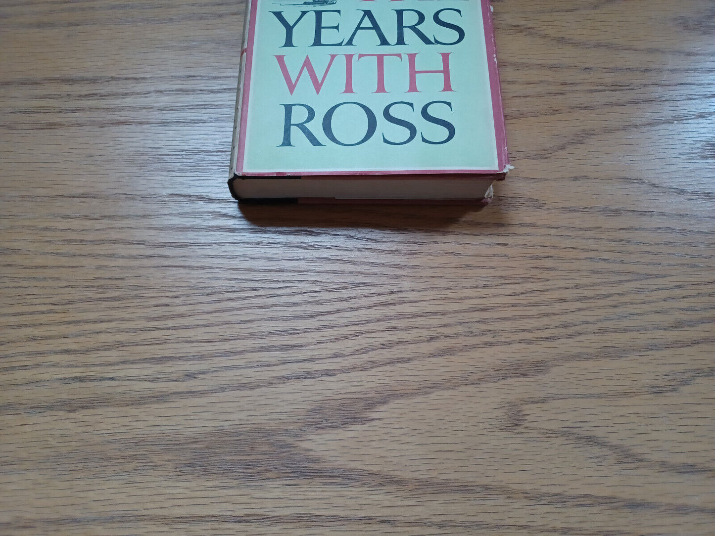 The Years With Ross James Thurber 1959 Book Of The Month Club Little Brown