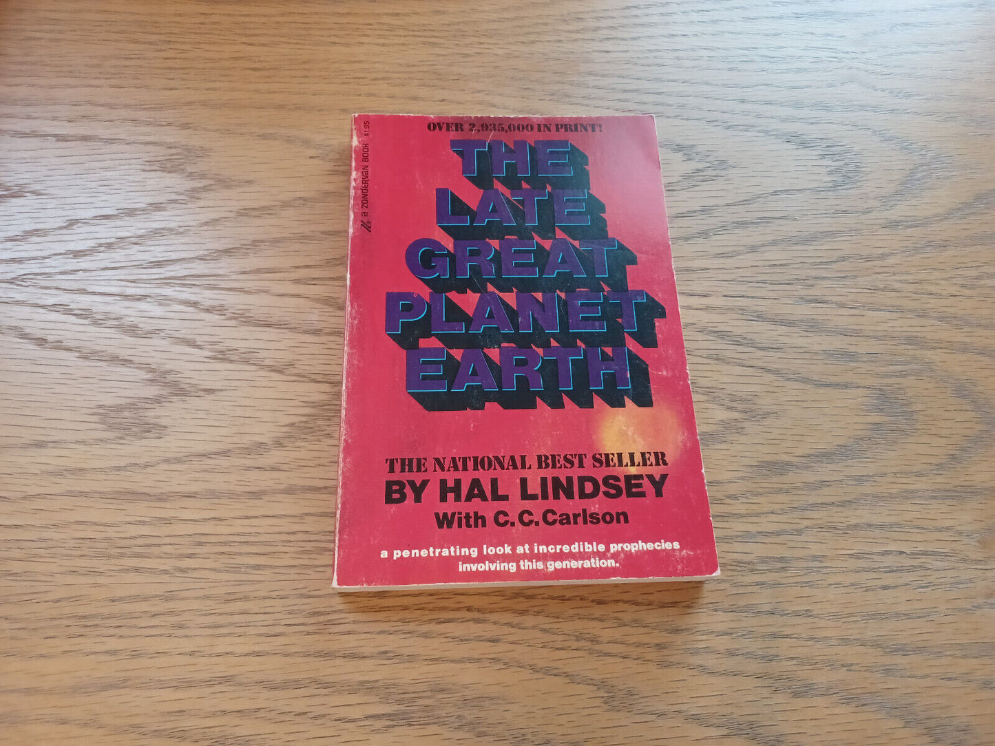 The Late Great Planet Earth Hal Lindsey 1973