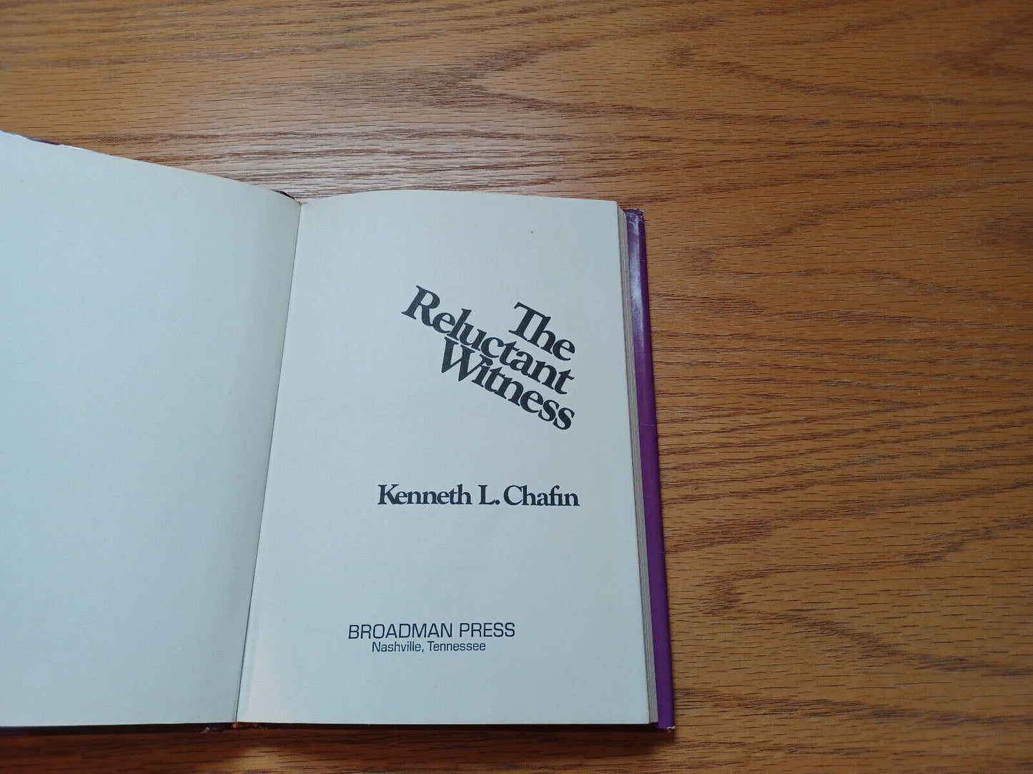 The Reluctant Witness by Kenneth Chafin 1974