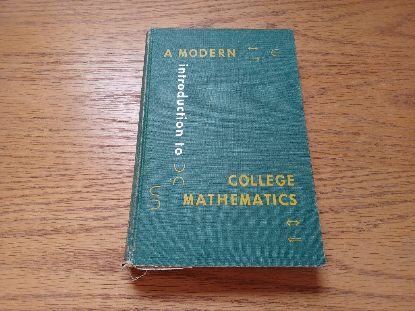 A Modern Introduction to College Mathematics by Israel Rose 1963