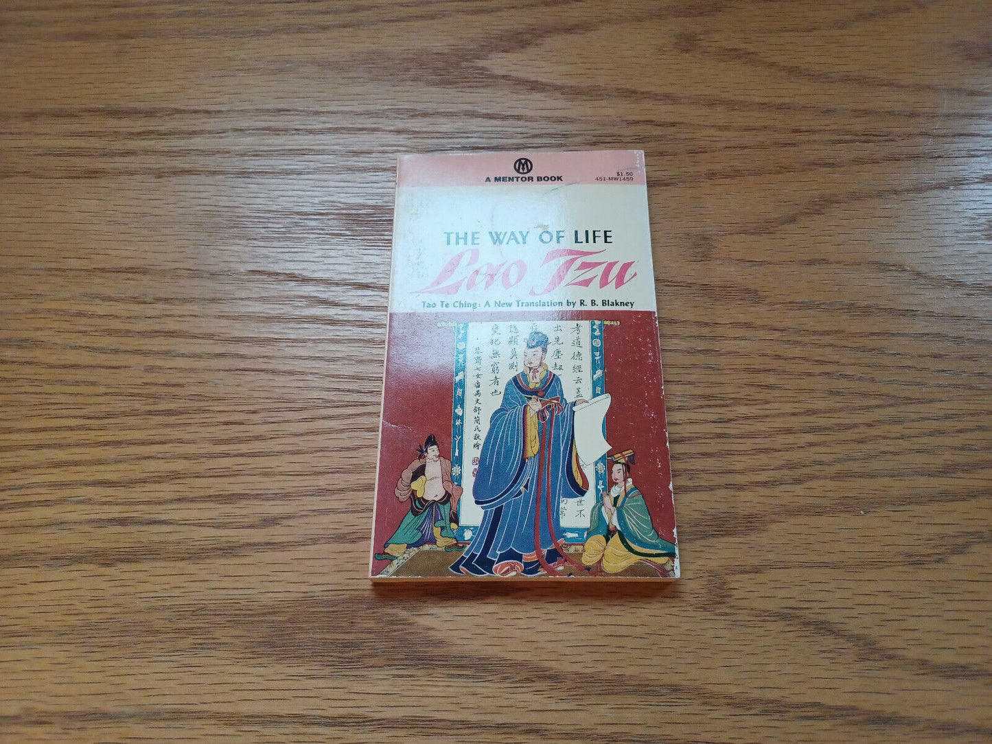 The Way of Life Lao Tzu 1955 R B Blakney New American Library