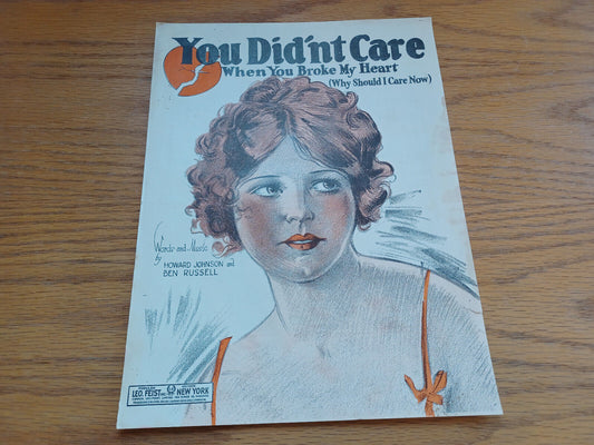 You Didn't Care When You Broke My Heart Howard Johnson And Ben Russell 1923 Leo