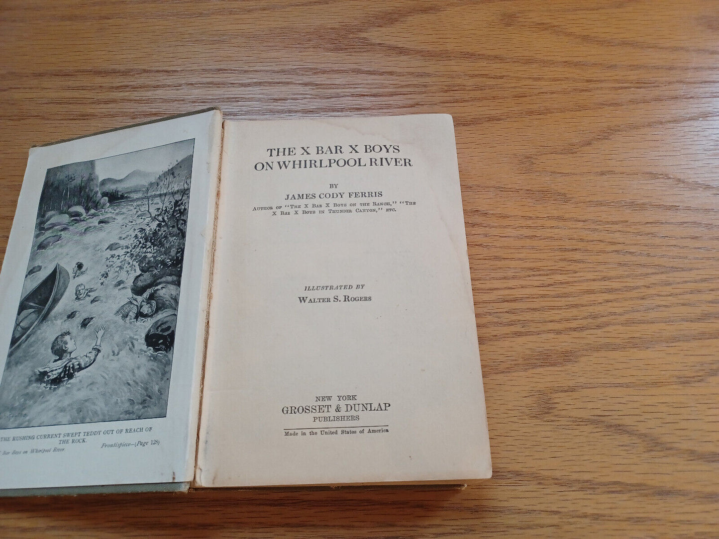 The X Bar X Boys On Whirlpool River James Cody Ferris 1926 Hardcover Grosset & D