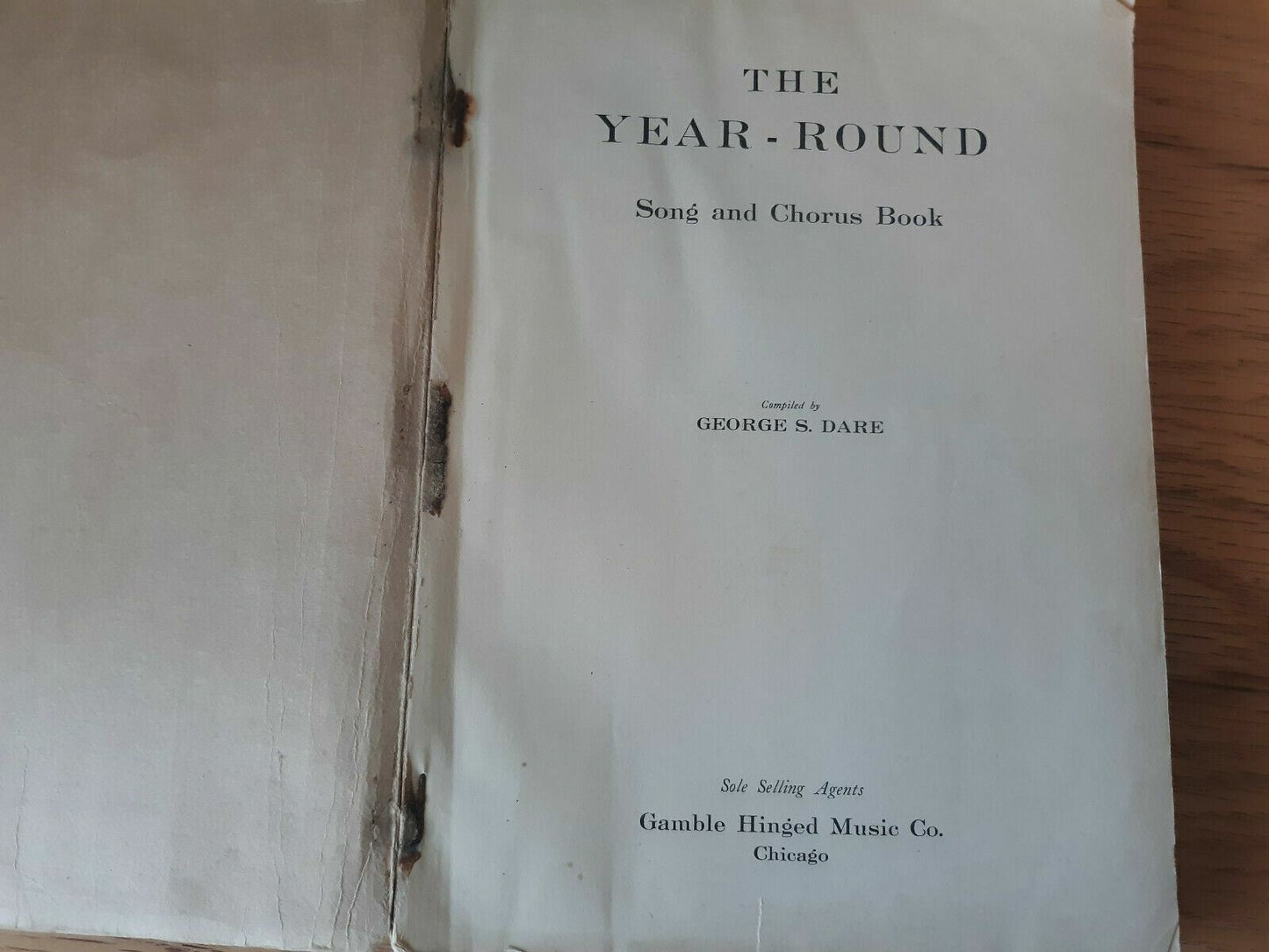 The Year-Round Song and Chorus Book Paperback 1933 George S. Dare