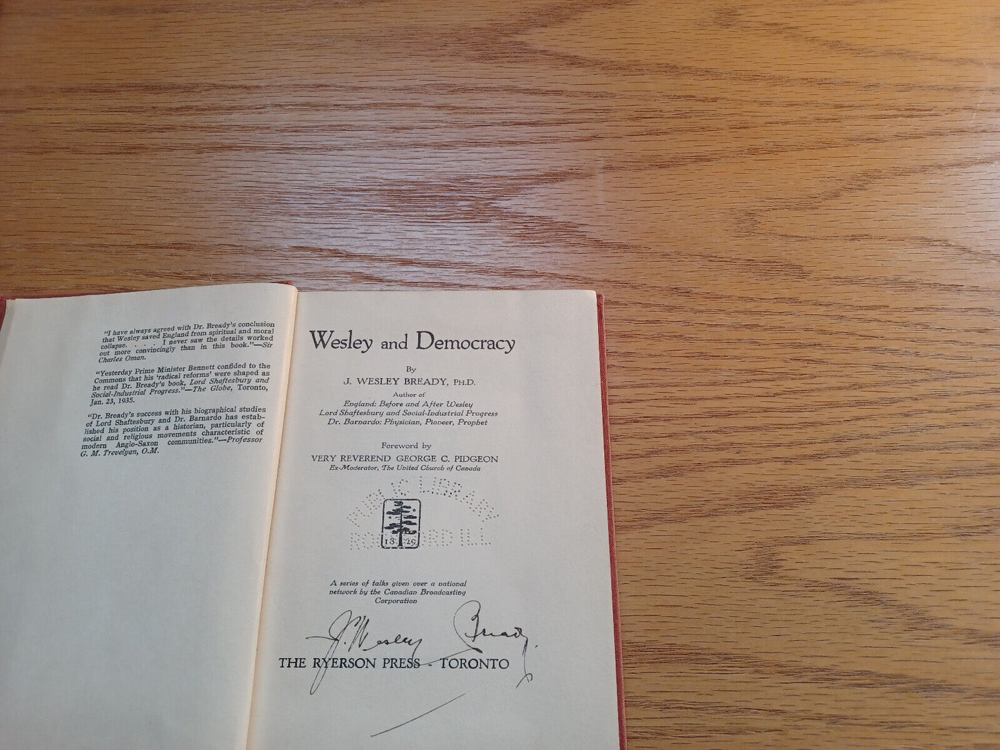 Wesley And Democracy J Wesley Bready 1940 Hardcover Ryerson Press