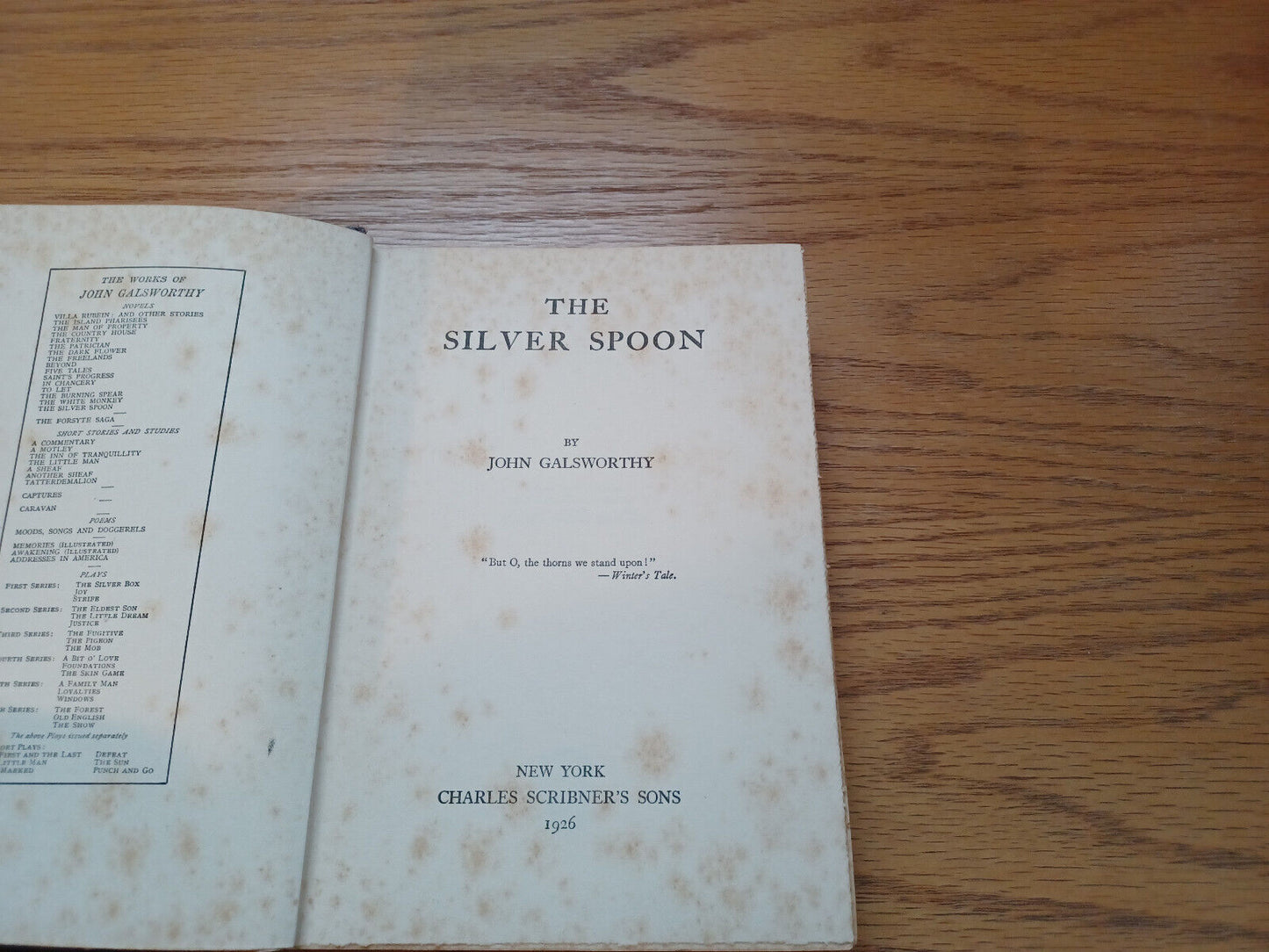 The Silver Spoon John Galsworthy 1926 Hardcover Charles Scribner's Sons