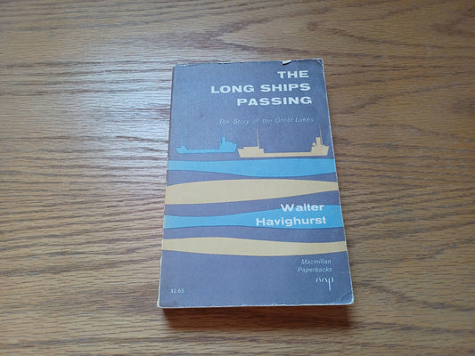 The Long Ships Passing by Walter Havighurst 1961