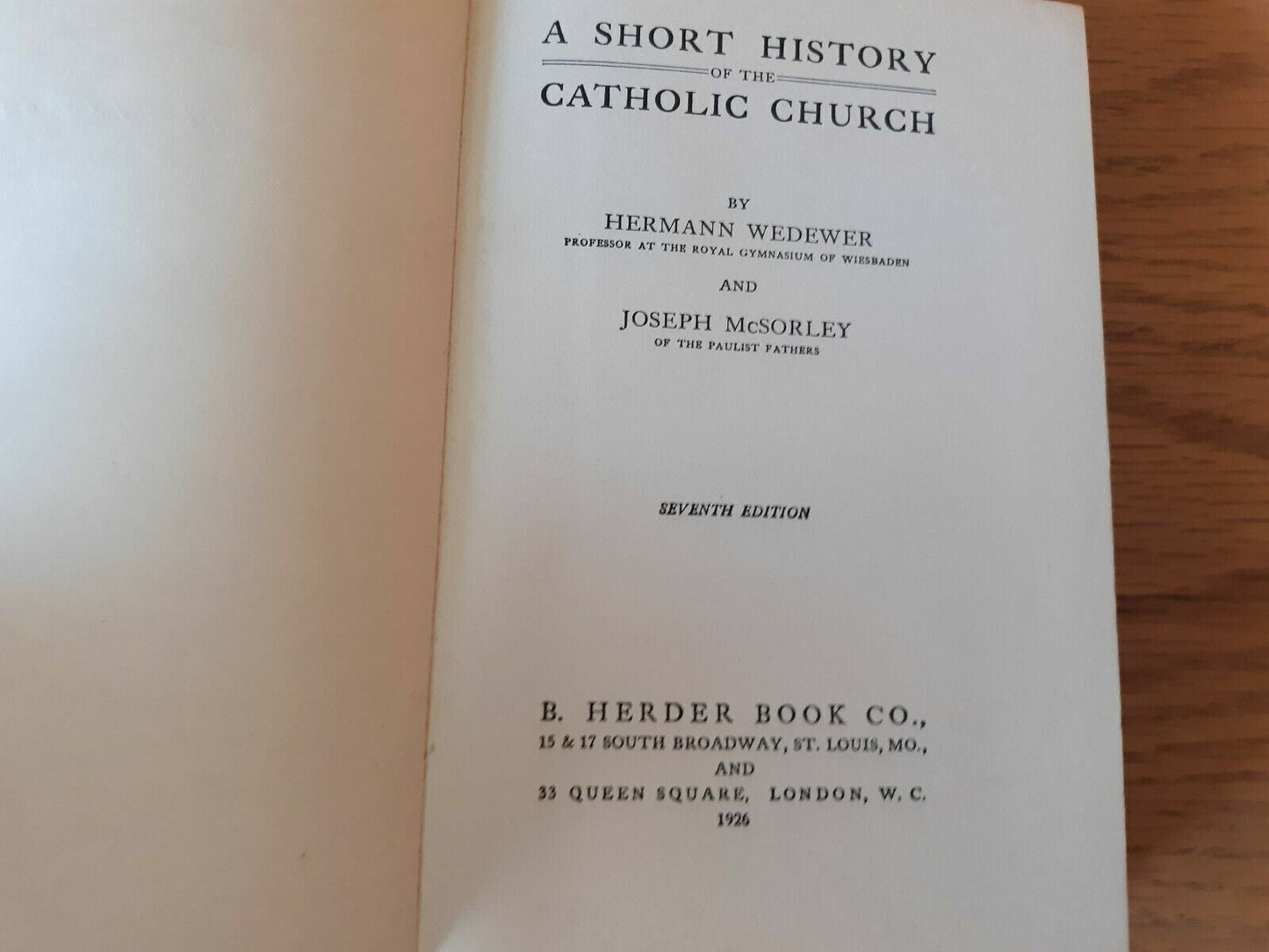 A short history of the Catholic Church Hardcover 1926 by Hermann Wedewer 7th Ed