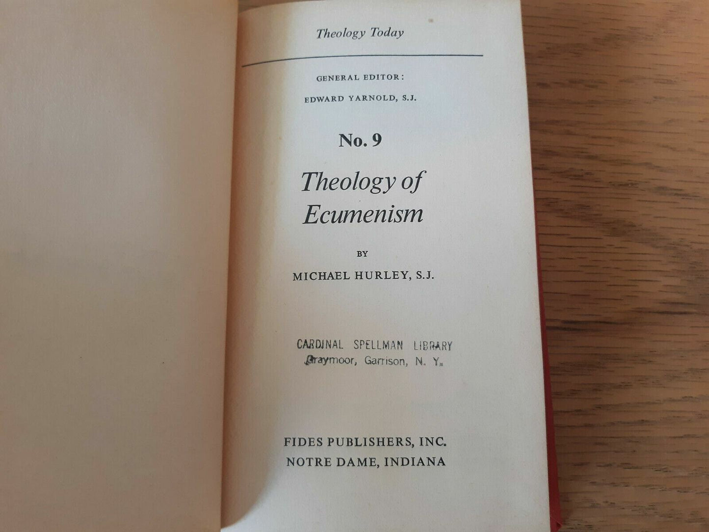 Theology of Ecumenism (Theology Today No. 9) 1969 by Michael Hurley (Red)