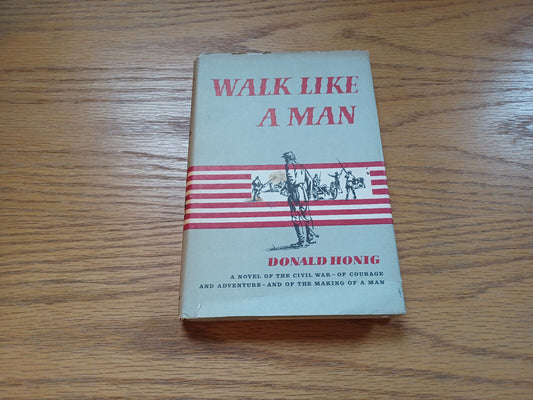 Walk Like a Man by Donald Honig 1961