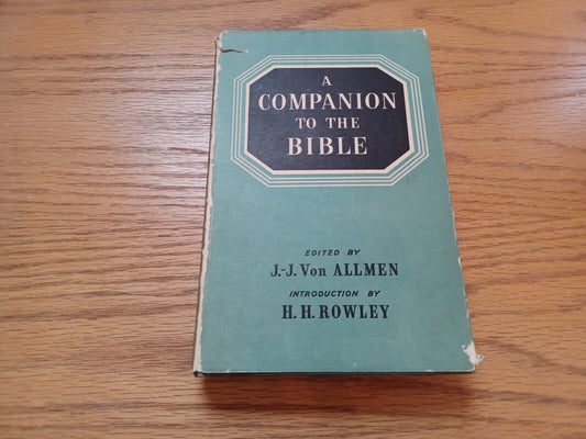A Companion To The Bible J J Von Allmen 1958 Hardcover Dust Jacket Oxford Univer