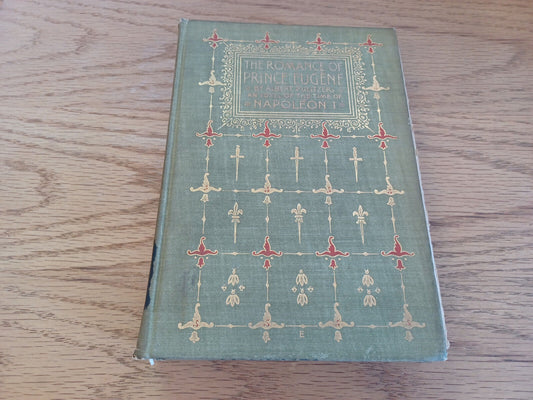 The Romance Of Prince Eugene By Albert Pulitzer 1895 Dod Mead