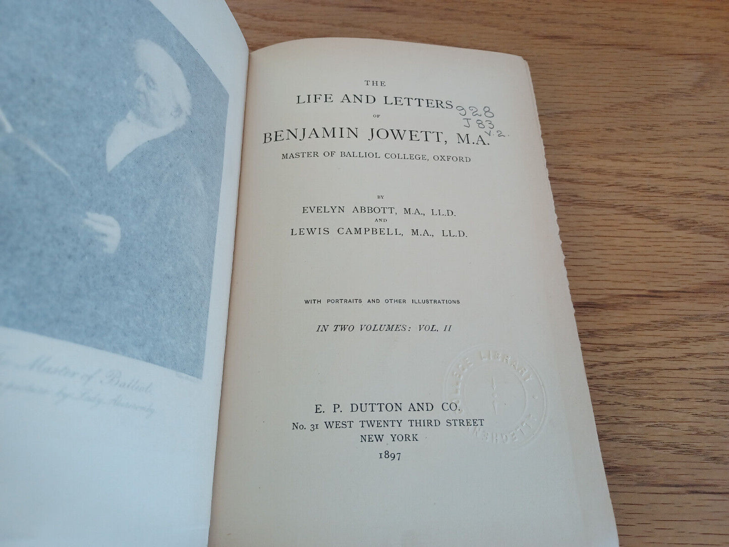 The Life And Letters Of Benjamin Jowett Evelyn Abbott Lewis Campbell Vol Ii 1897