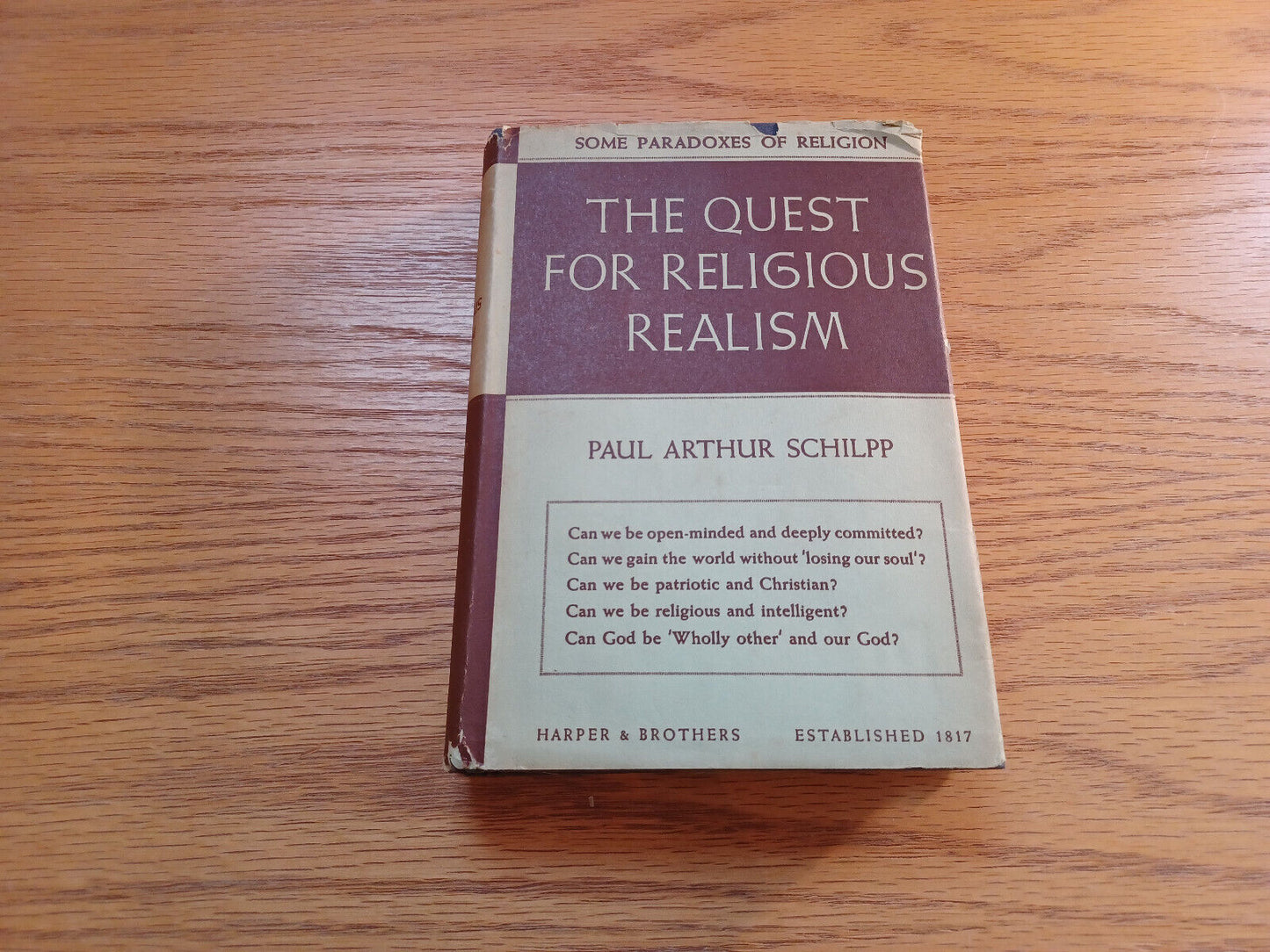 The Quest For Religious Realism Paul Arthur Schilpp 1938 1st Edition Harper & Br