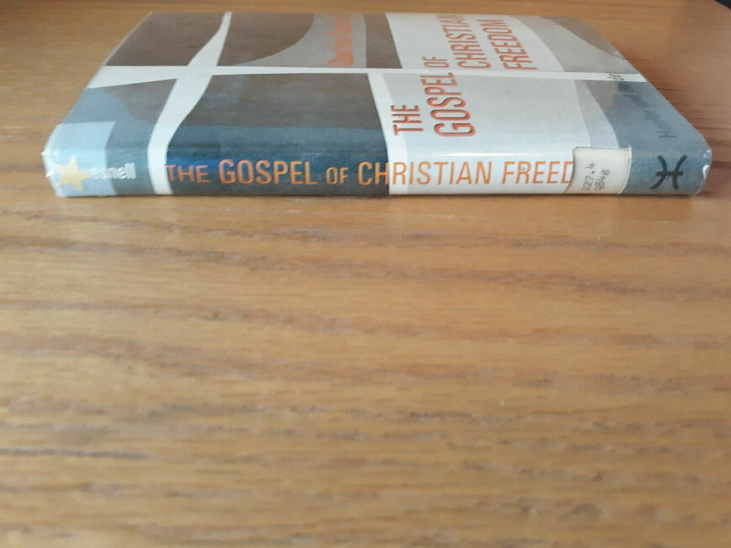 The gospel of Christian freedom Hardcover 1969 by Quentin Quesnell 1st Edition