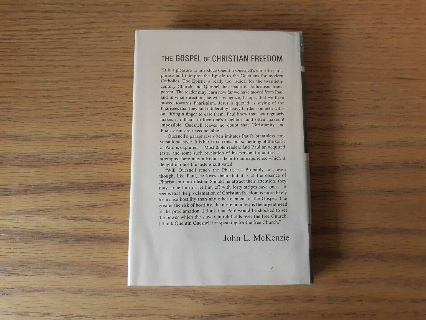 The gospel of Christian freedom Hardcover 1969 by Quentin Quesnell 1st Edition