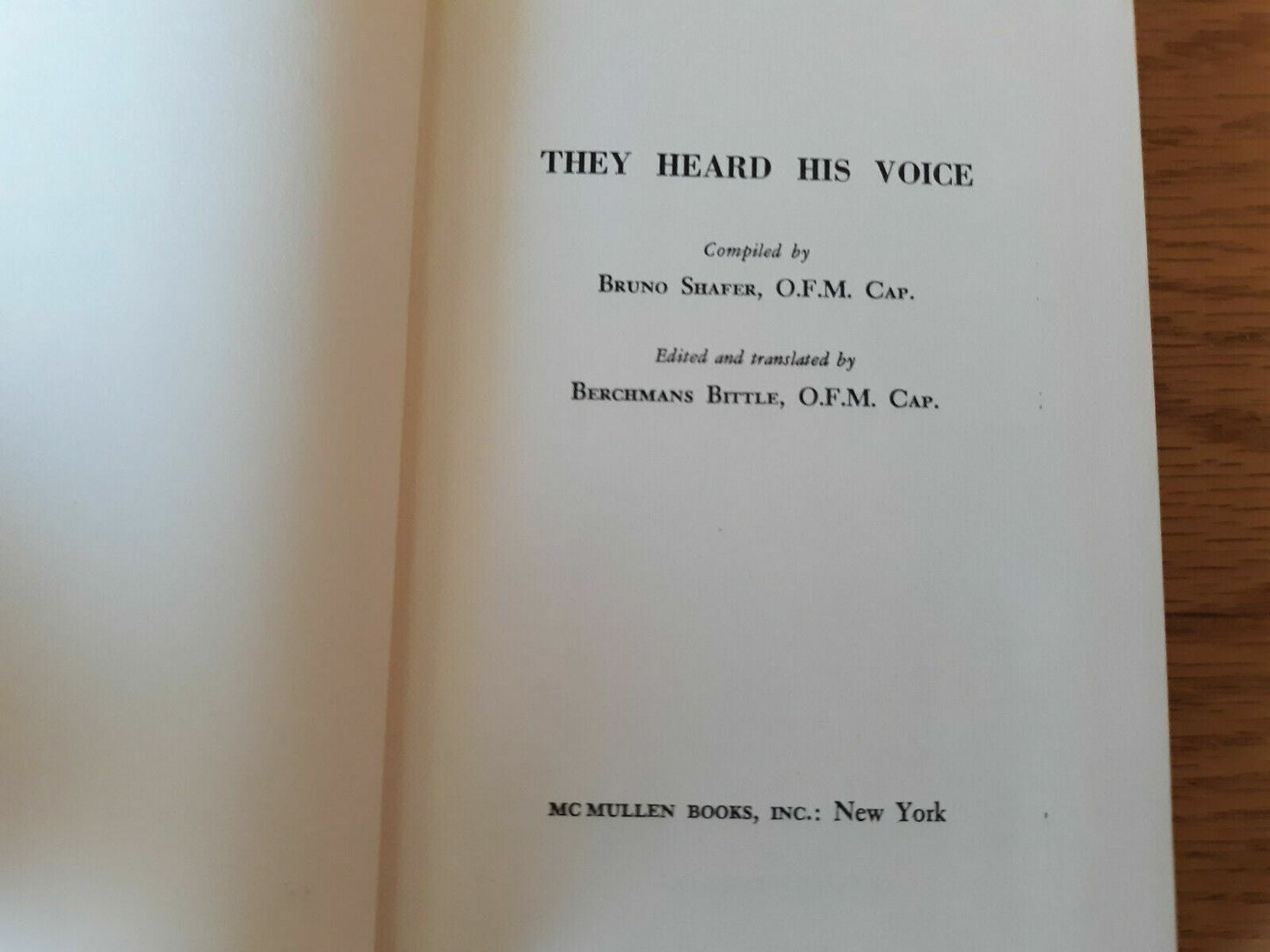 They heard His voice Hardcover 1952 Bruno Schafer Dust Jacket