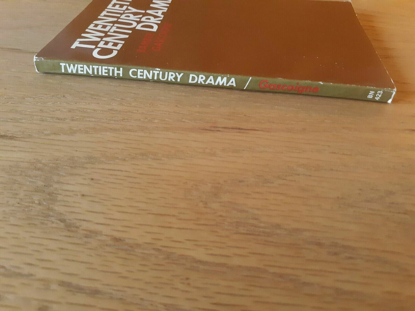 Twentieth Century Drama Paperback 1966 by Bamber Gascoigne