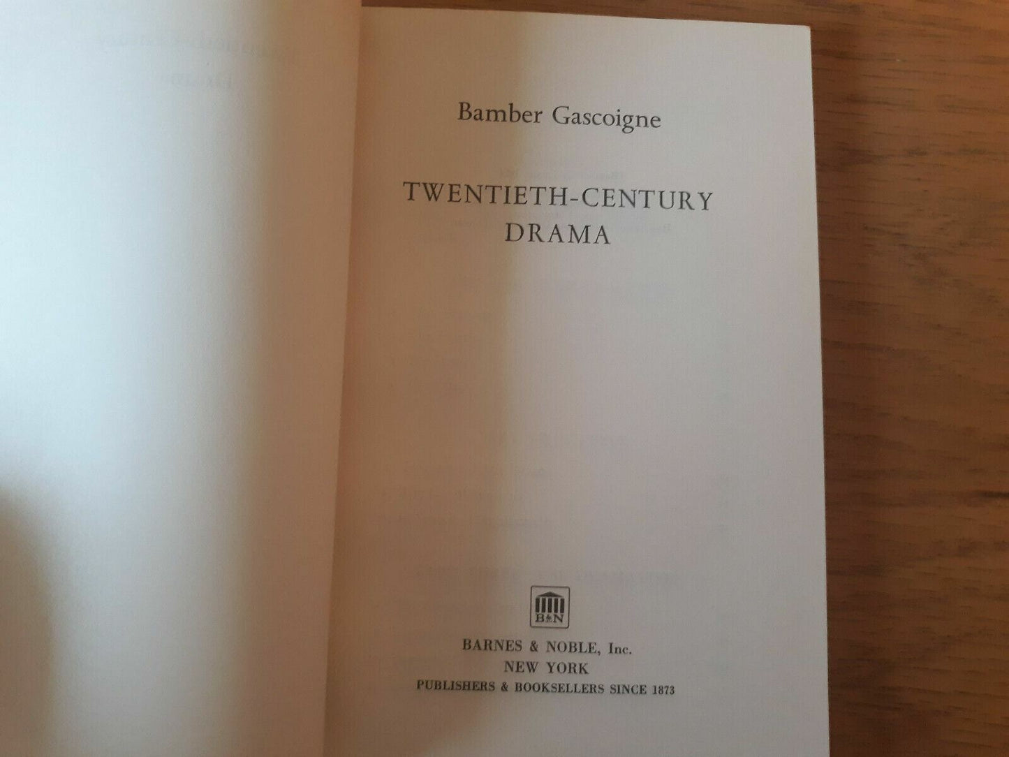 Twentieth Century Drama Paperback 1966 by Bamber Gascoigne