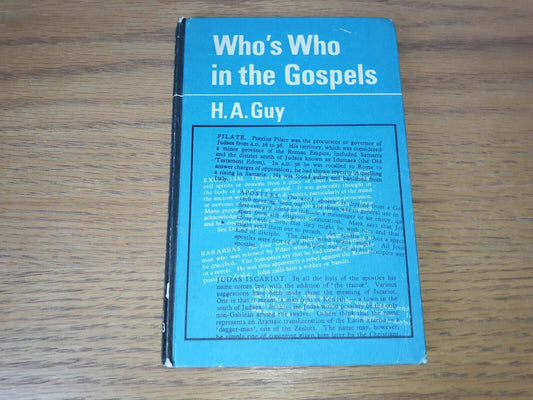 Who's who in the gospels Hardcover – 1966 by Harold A Guy (Author) HC