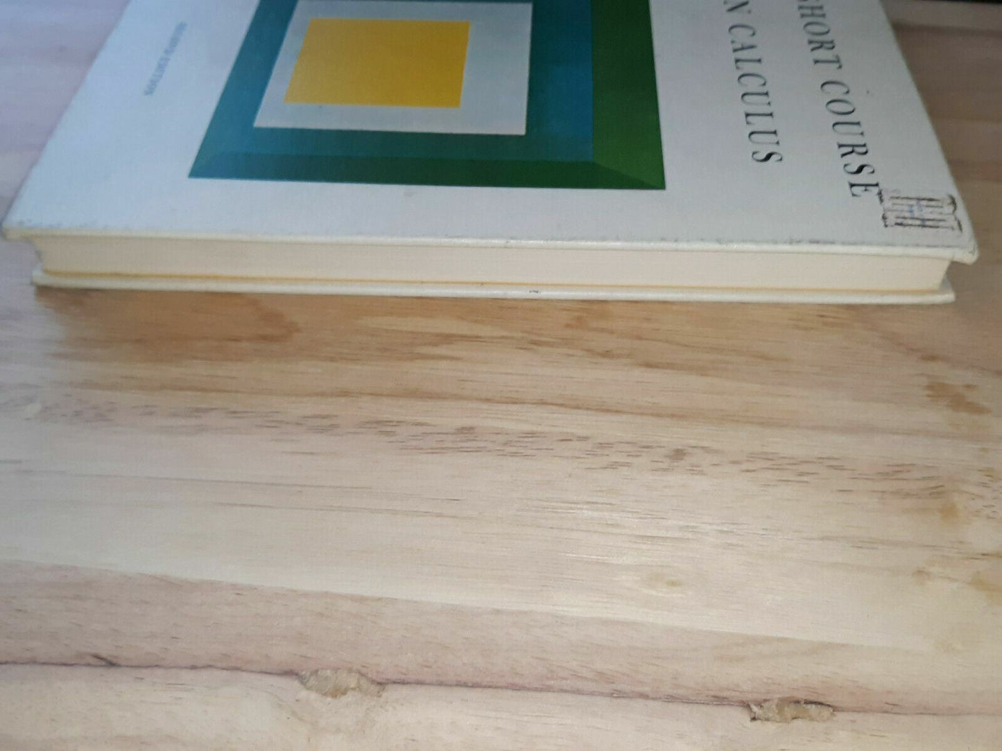 A Short Course in Calculus Hardcover 1971 David L. Outcalt 2nd Edition