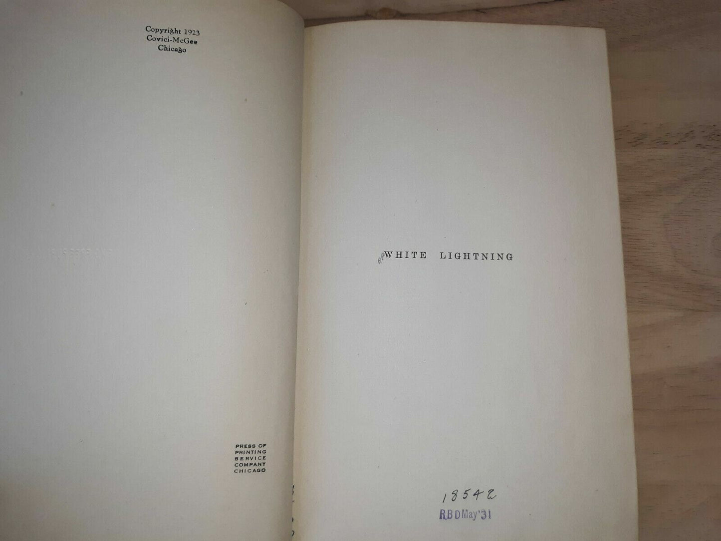 White lightning, Hardcover – 1923 by Edwin Herbert Lewis (Author)