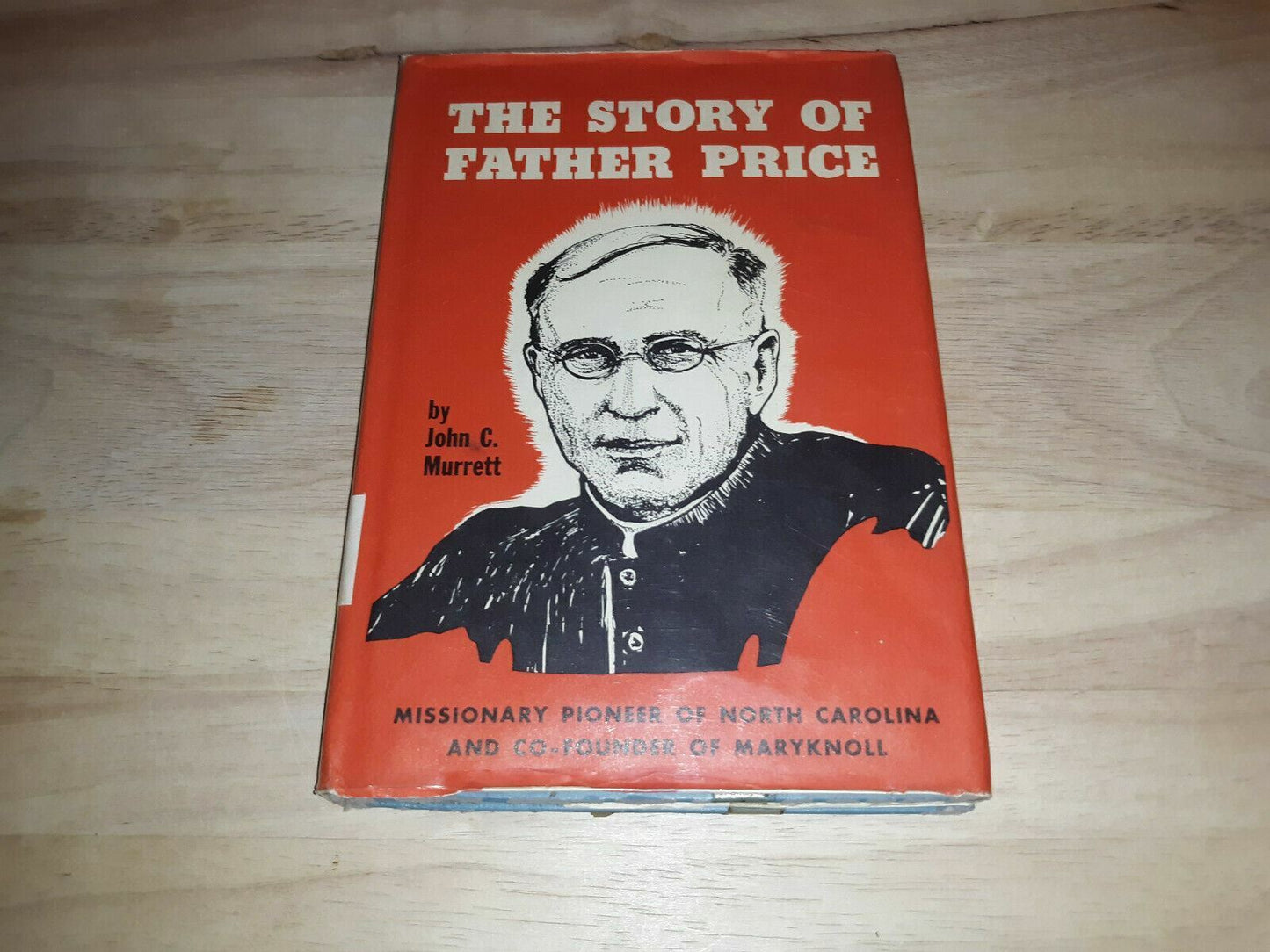 The story of Father Price Hardcover – 1954 by John Murrett (Author)