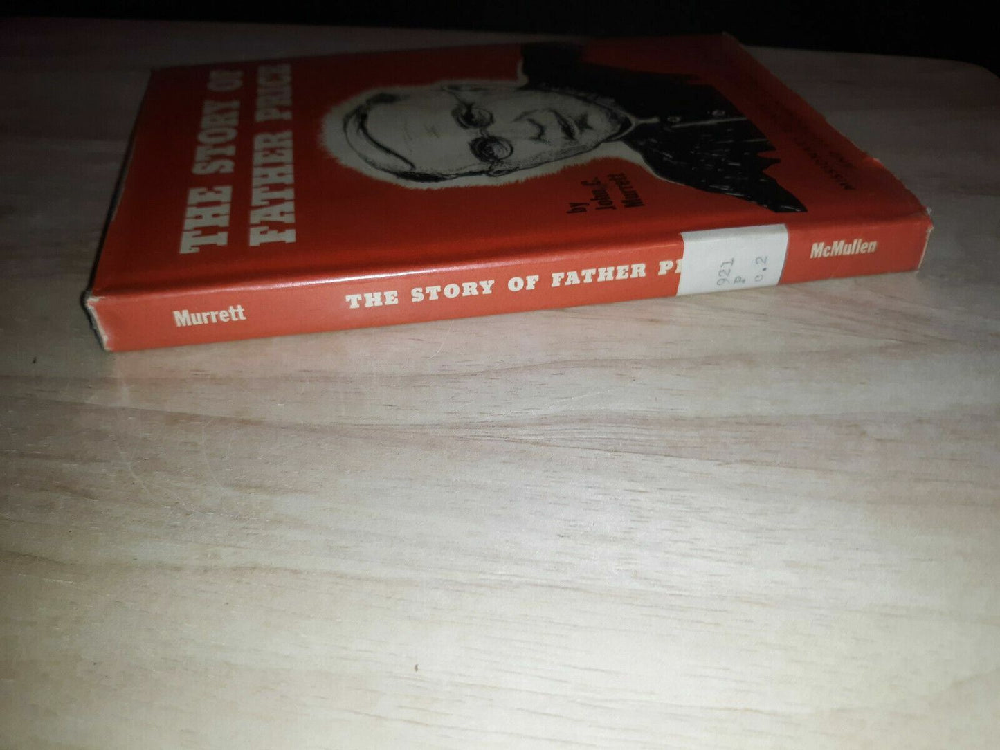 The story of Father Price Hardcover – 1954 by John Murrett (Author)