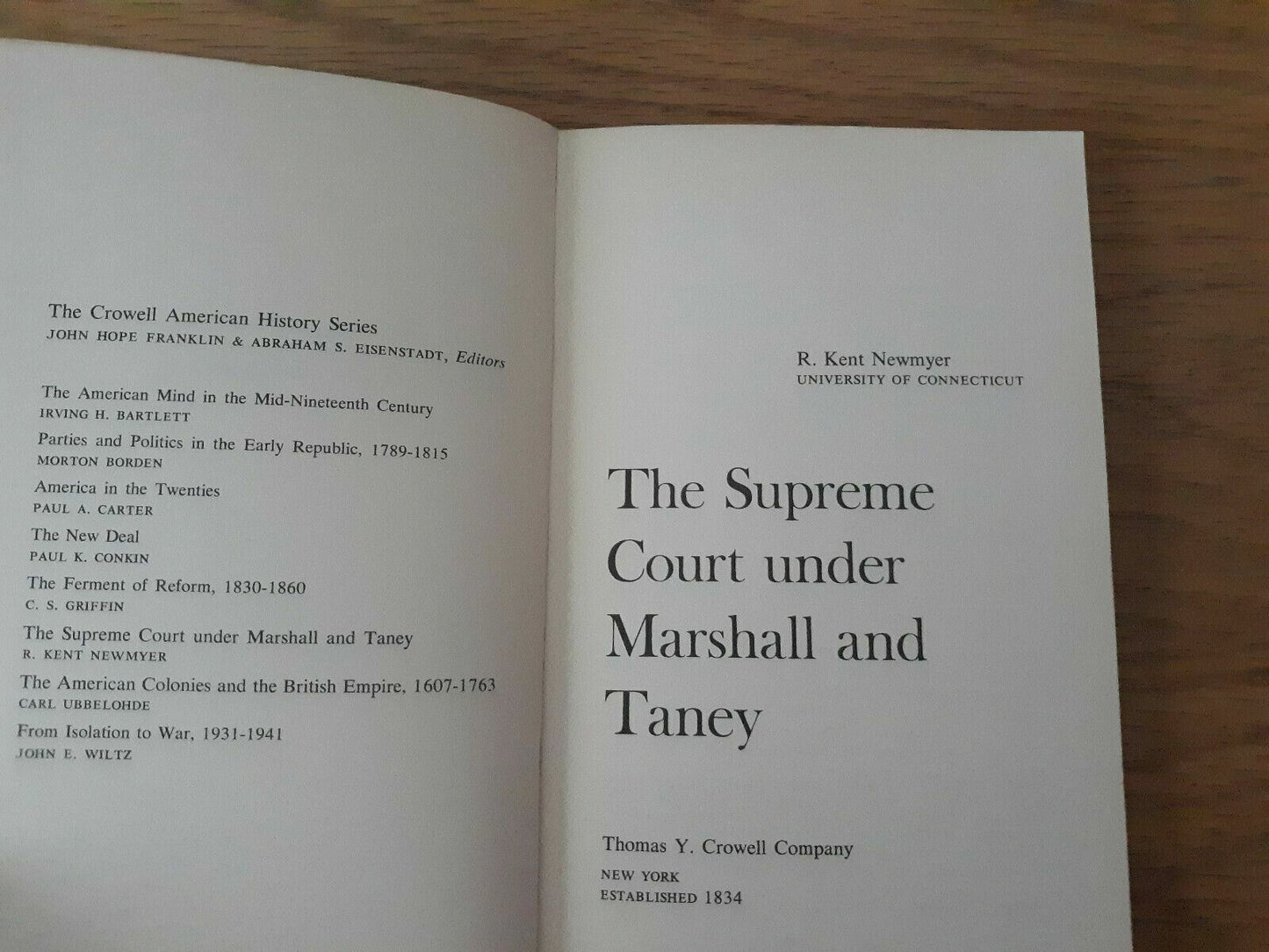 The Supreme Court under Marshall and Taney 1970 R Kent Newmyer Thomas Y Crowell