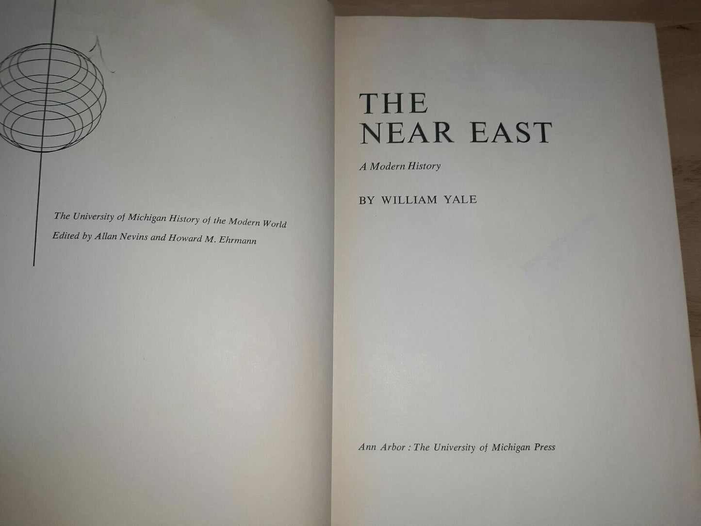 The Near East, a modern history – 1958 by William Yale (Author)