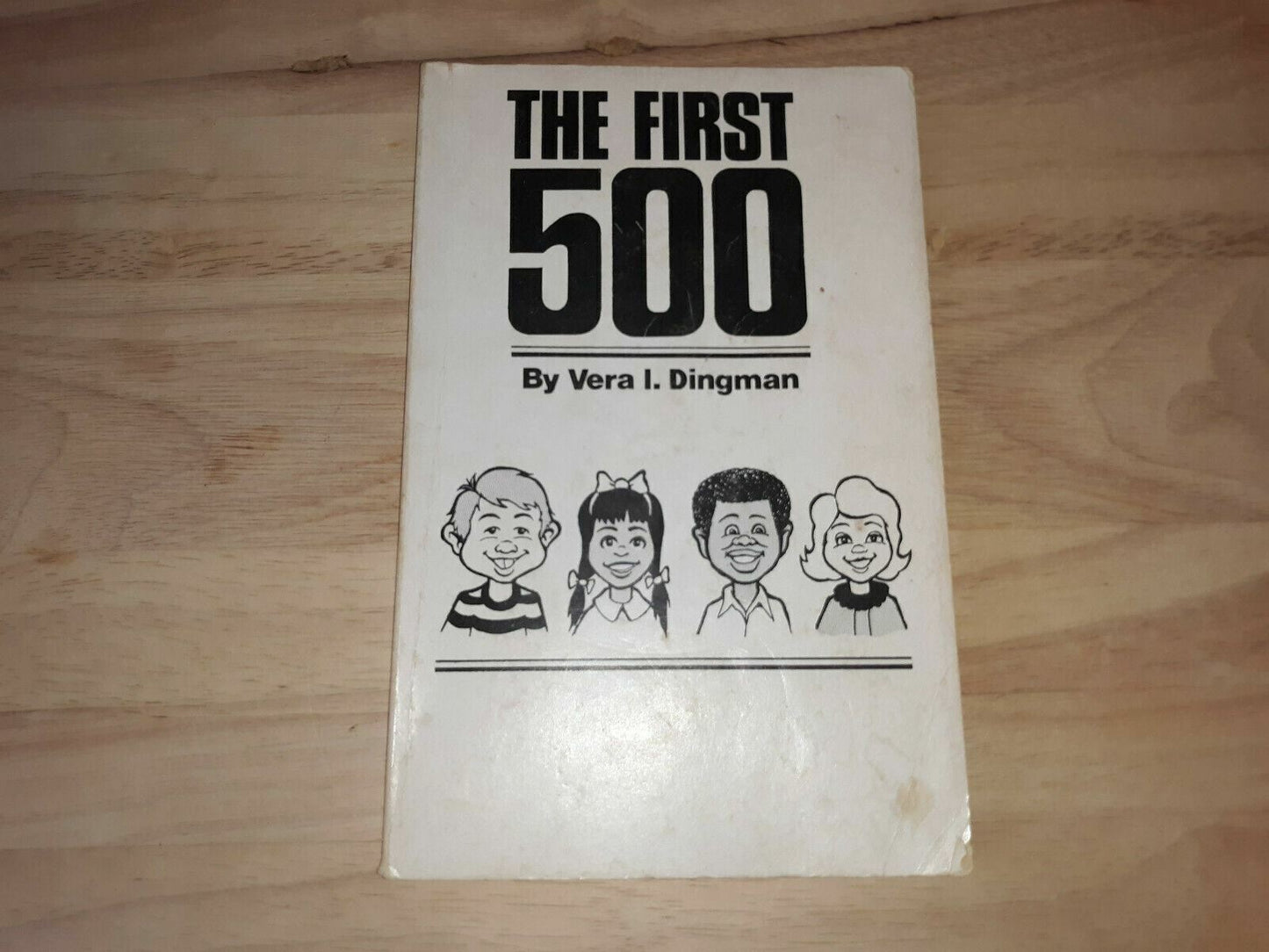 The First 500 Paperback – 1969 by Vera Dingman (Author)