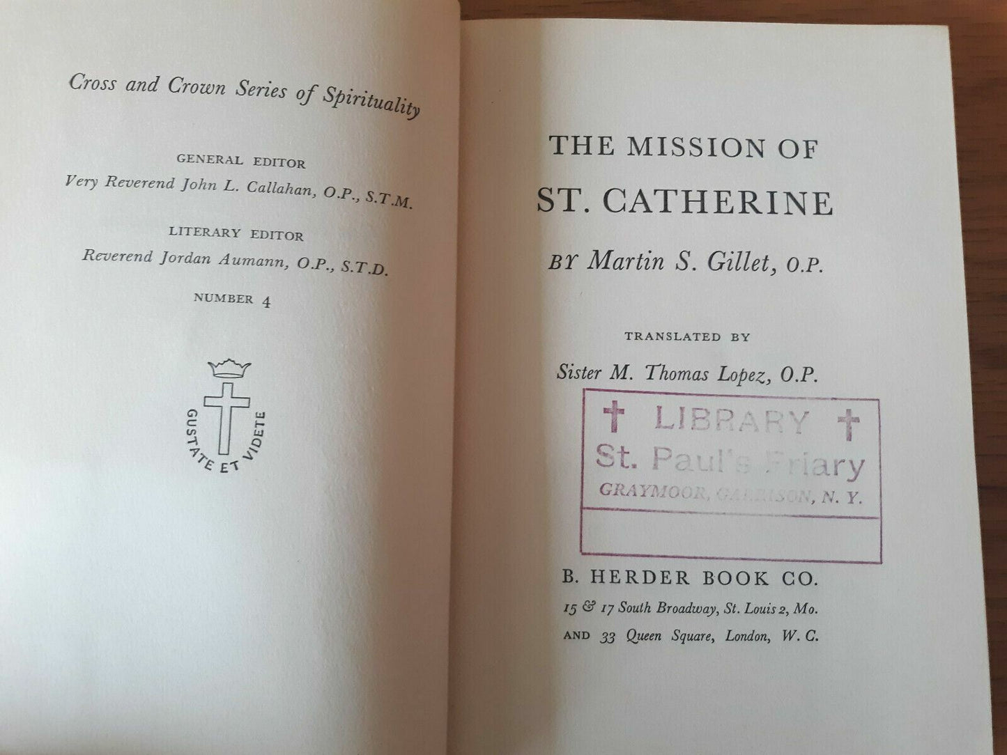 The mission of St. Catherine (Cross and crown series of spirituality) 1955