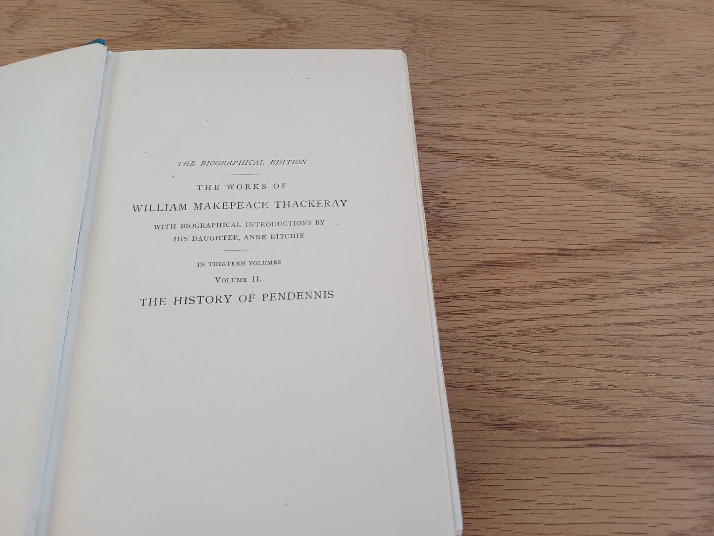 The History Of Pendennis By William Makepeace Thackeray 1898