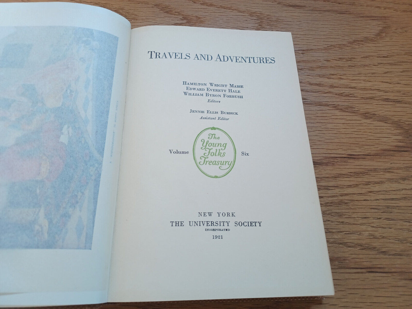 Travels And Adventures Volume Six 1921 Hamilton Wright Marie