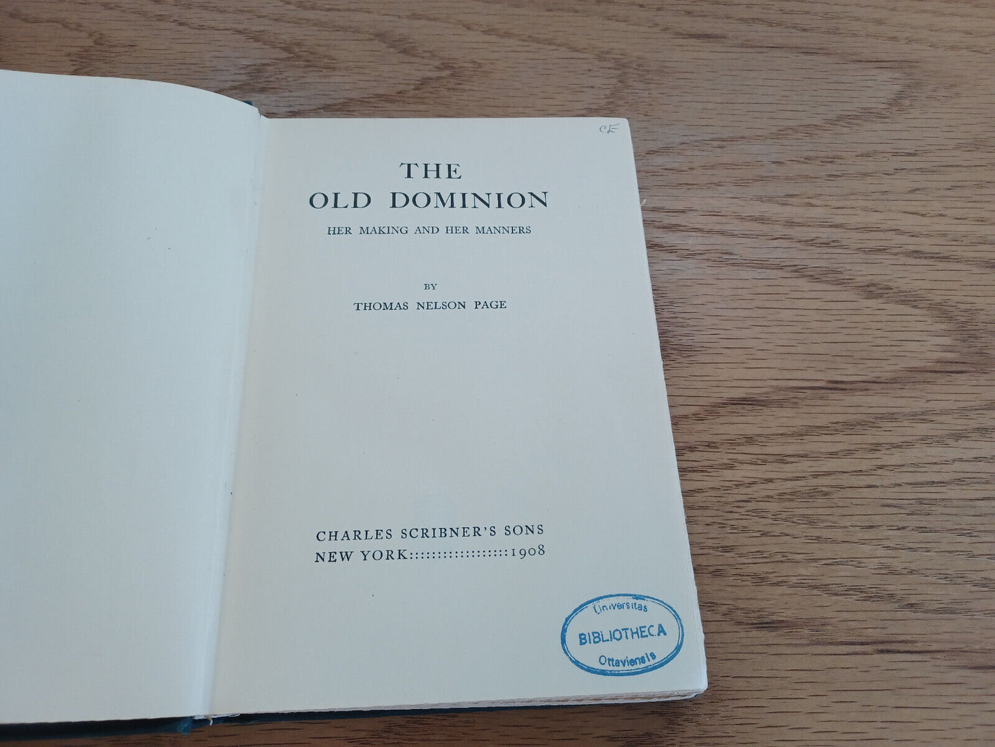 The Old Dominion Her Making And Her Manners Thomas Nelson Page 1908