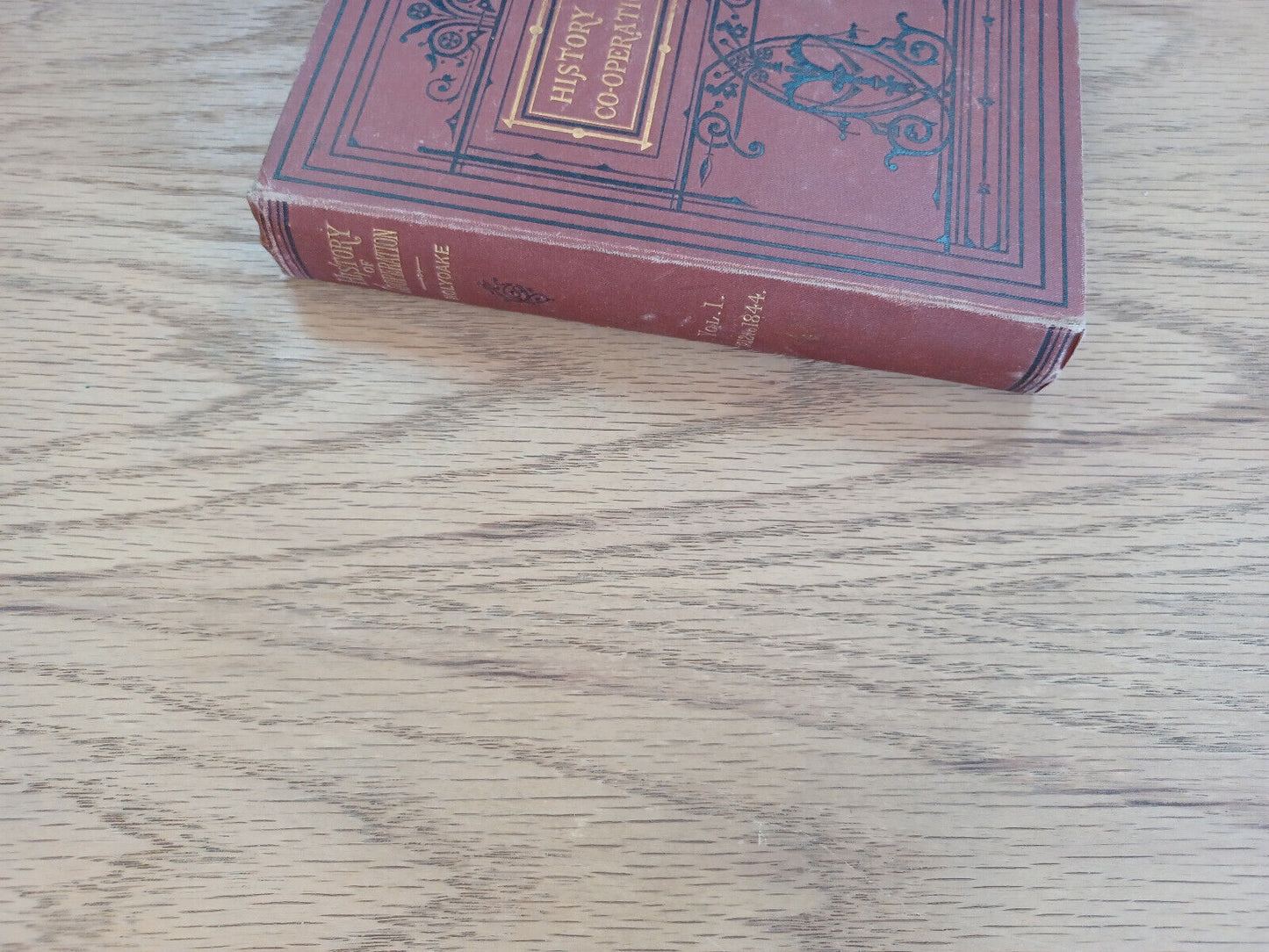 The History Of Cooperation In England By George Jacob Holyoake Vol I 1875