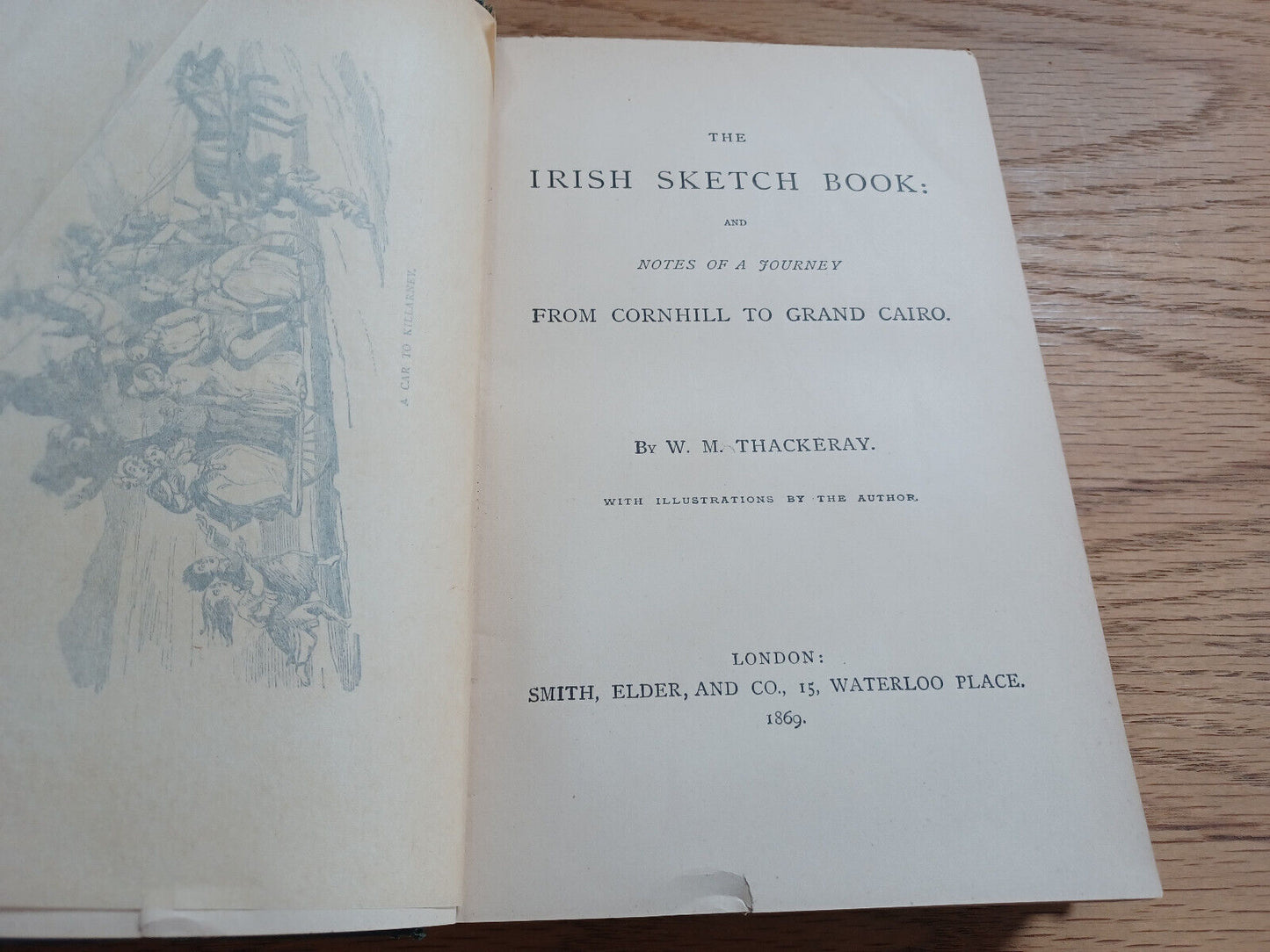 The Irish Sketch Book From Cornhill To Grand Cairo W M Thackeray 1869