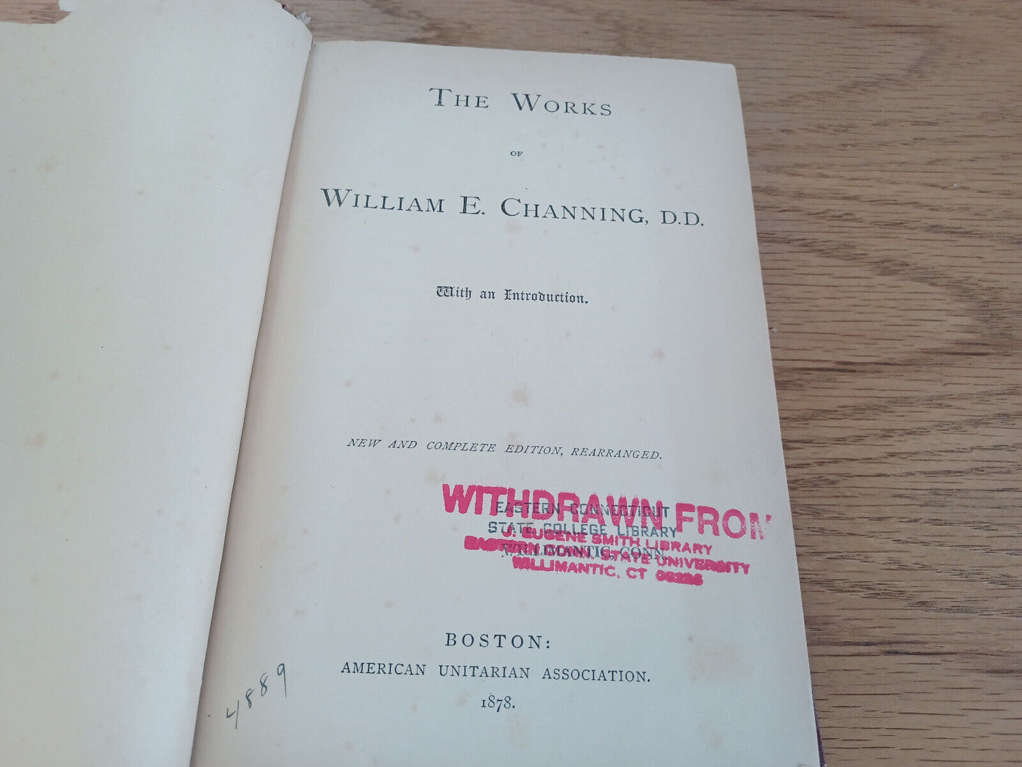 The Works Of William E Channing 1878 American Unitarian Association