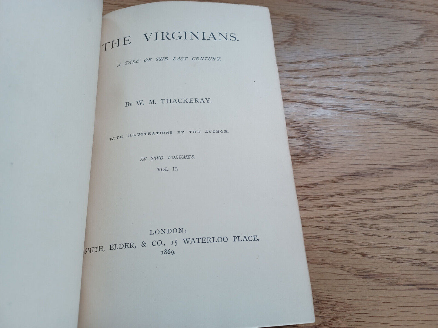 The Virginians A Tale Of The Last Century W M Thackeray Vol Ii 1869