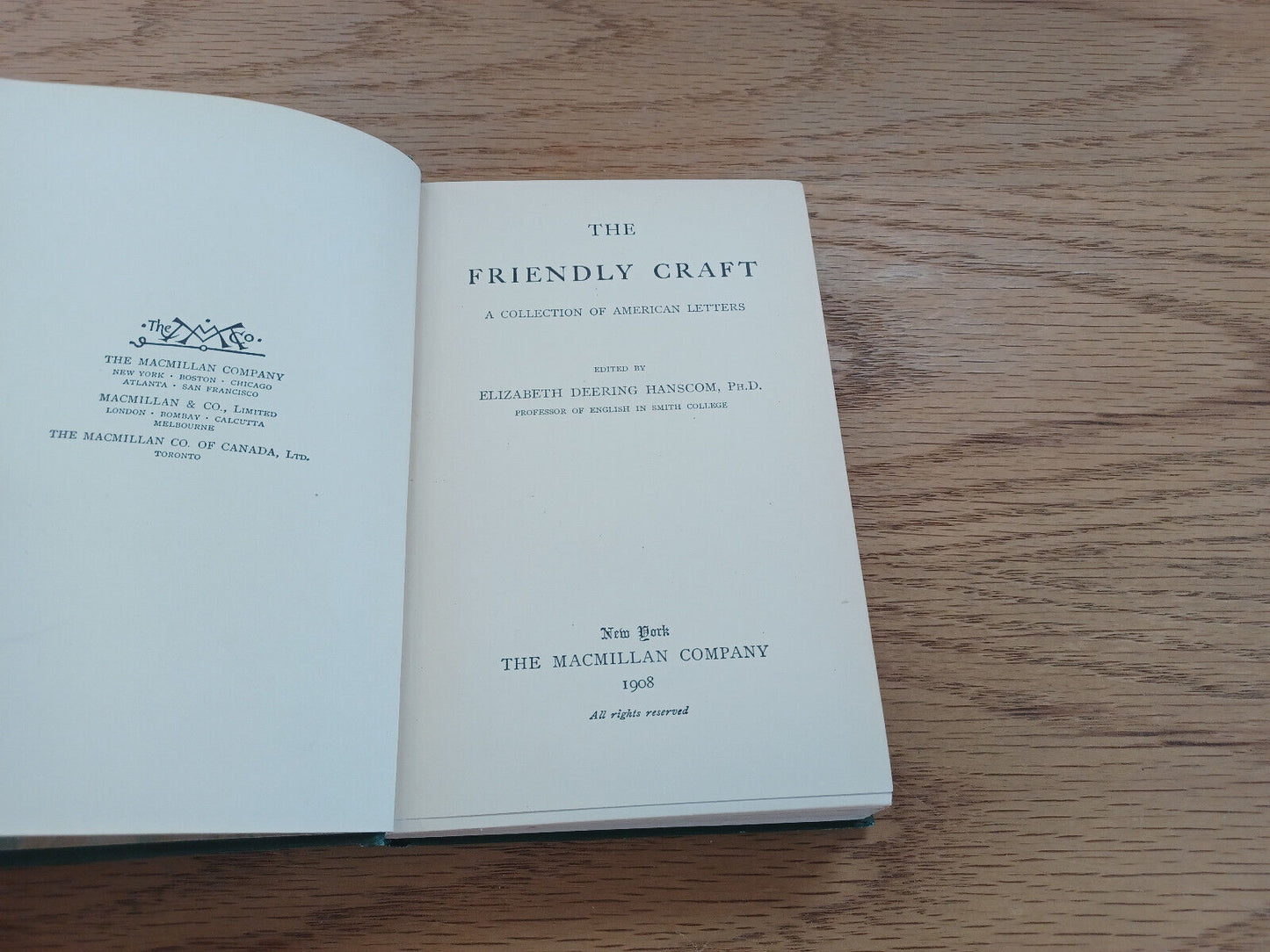 The Friendly Craft A Collection Of American Letters Macmillan 1908