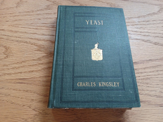 Yeast A Problem Charles Kingsley 1900 Chester Ed