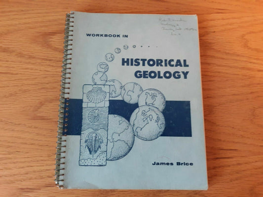 Workbook in Historical Geology Spiral-bound 1962 James Brice WM. C. Brown Compan